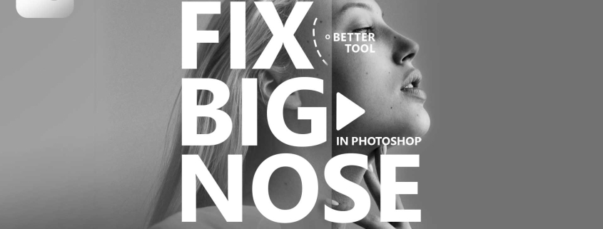 Fix Big Nose in Photoshop